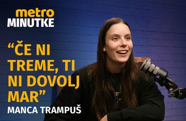 Manca Trampuš: "Če ni treme, ti ni dovolj mar."